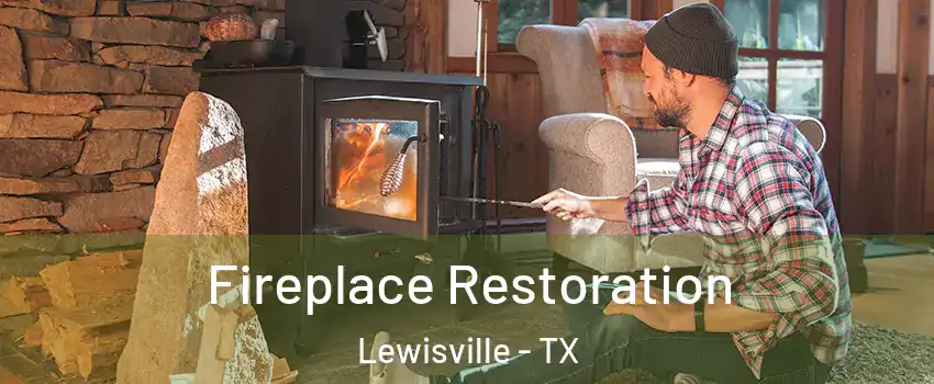  Fireplace Restoration Lewisville - TX