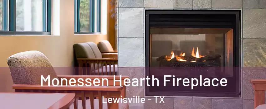  Monessen Hearth Fireplace Lewisville - TX