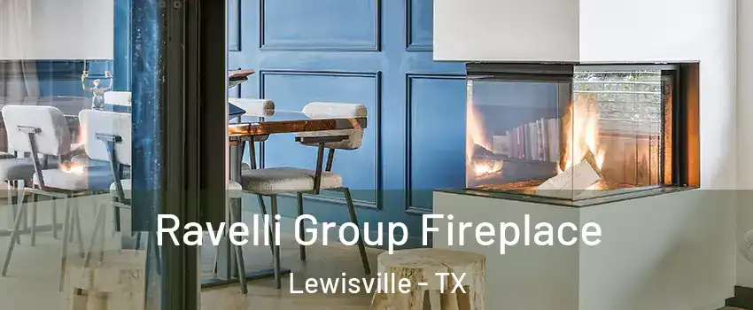  Ravelli Group Fireplace Lewisville - TX